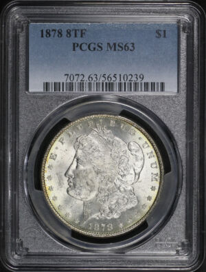 Obverse of this 1878 8TF Morgan Dollar PCGS MS-63