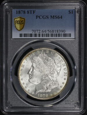 Obverse of this 1878 8TF Morgan Dollar PCGS MS-64