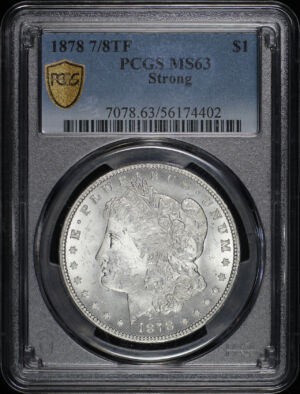 Obverse of this 1878 7/8TF Strong Morgan Dollar PCGS MS-63