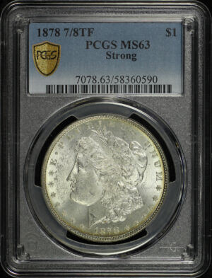 Obverse of this 1878 7/8TF Strong Morgan Dollar PCGS MS-63