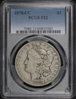 Obverse of this 1878-CC Morgan Dollar PCGS F-12