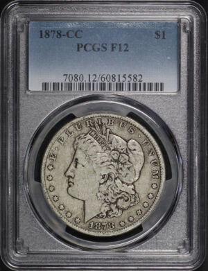 Obverse of this 1878-CC Morgan Dollar PCGS F-12