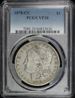 Obverse of this 1878-CC Morgan Dollar PCGS VF-30