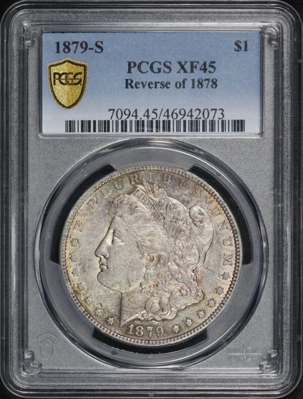 Obverse of this 1879-S Morgan Dollar Reverse of 1878 PCGS XF-45