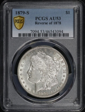 Obverse of this 1879-S Morgan Dollar Reverse of 1878 PCGS AU-53