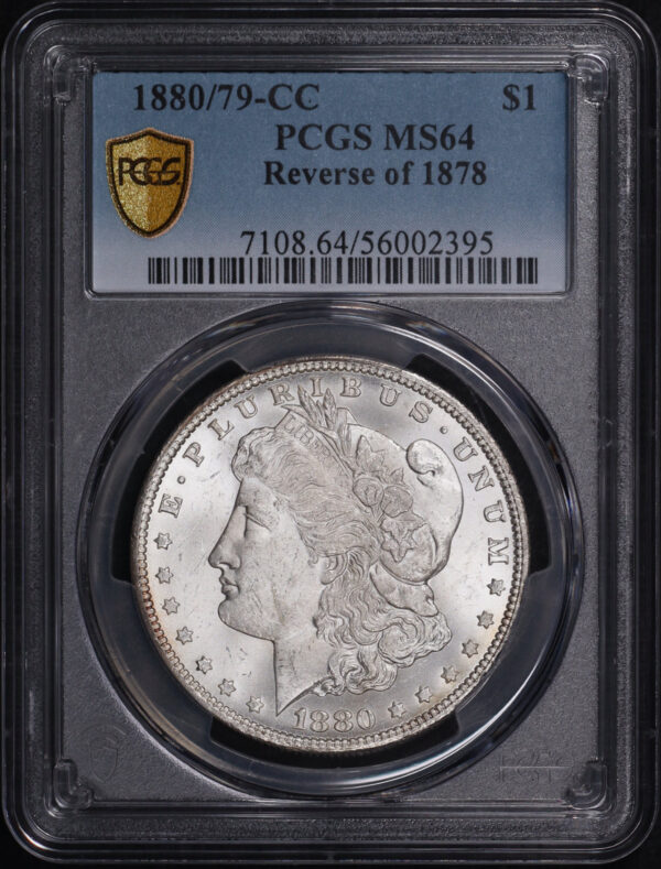 Obverse of this 1880/79-CC Reverse of 1878 Morgan Dollar PCGS MS-64