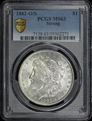 Obverse of this 1882-O/S Strong Morgan Dollar PCGS MS-63
