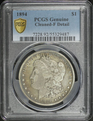 Obverse of this 1894 Morgan Dollar PCGS F Details Cleaned