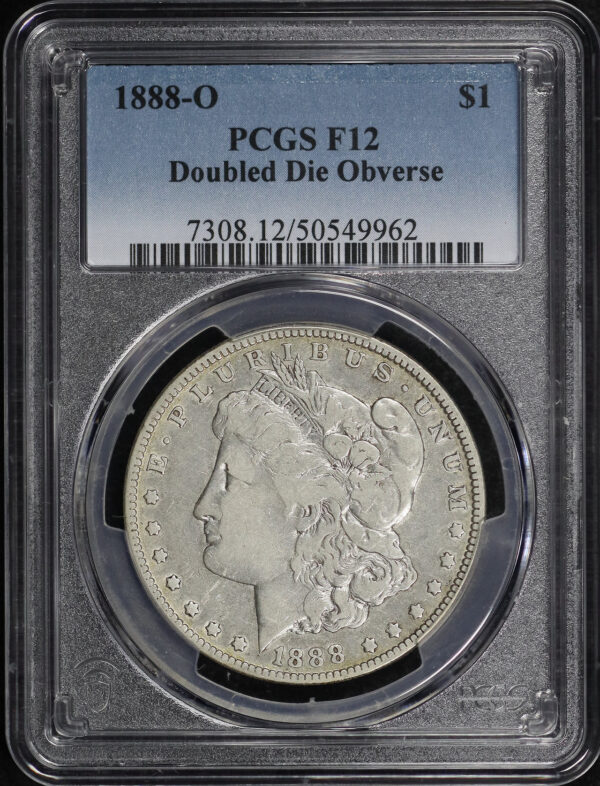 Obverse of this 1888-O Doubled Die Obverse Morgan Dollar PCGS F-12