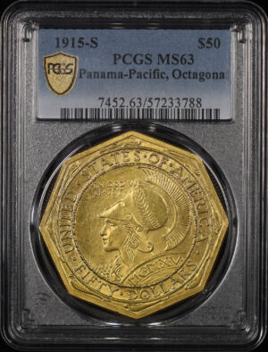 Obverse of this 1915-S Gold Commemorative Panama-Pacific, Octagonal $50 PCGS MS-63