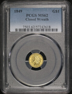 Obverse of this 1849 Gold Dollar Closed Wreath PCGS MS-62