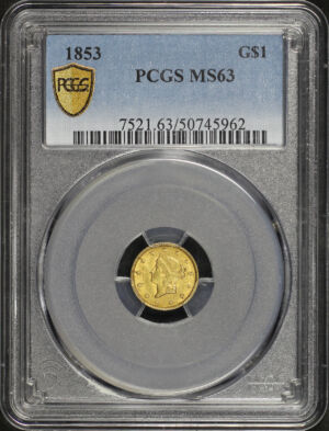 Obverse of this 1853 Gold Dollar Type 1 PCGS MS-63