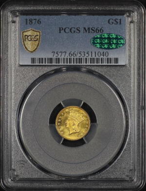 Obverse of this 1876 Gold Dollar Type 3 PCGS MS-66 CAC