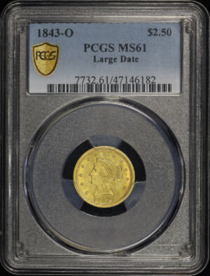 Obverse of this 1843-O Liberty Head $2.5 Large Date PCGS MS-61