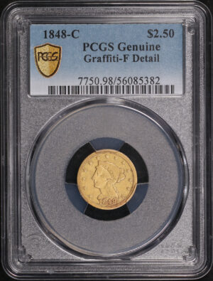 Obverse of this 1848-C Liberty Head $2.5 PCGS F-Details Graffiti