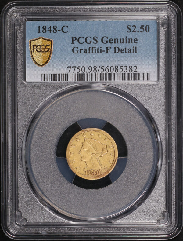 Obverse of this 1848-C Liberty Head $2.5 PCGS F-Details Graffiti