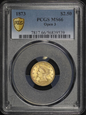 Obverse of this 1873 Liberty Head $2.5 Open 3 PCGS MS-66