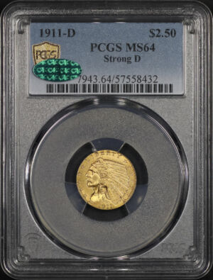 Obverse of this 1911-D Indian $2.5 Strong D PCGS MS-64 CAC