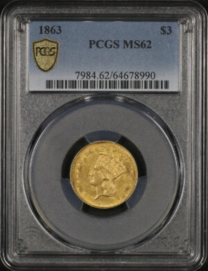 Obverse of this 1863 Three Dollar PCGS MS-62