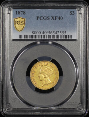 Obverse of this 1878 Three Dollar PCGS XF-40
