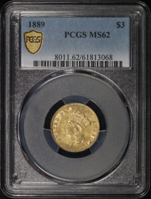 Obverse of this 1889 Three Dollar PCGS MS-62