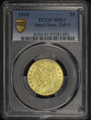 Obverse of this 1810 Capped Bust $5 Small Date, Tall 5 PCGS MS-61