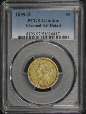 Obverse of this 1839-D Liberty Head $5 PCGS XF Details Cleaned