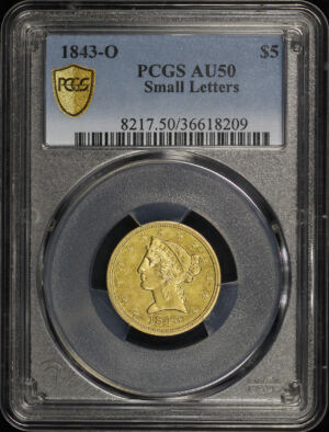 Obverse of this 1843-O Liberty Head $5 Small Letters PCGS AU-50