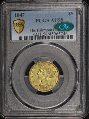 Obverse of this 1847 Liberty Head $5 PCGS AU-58 CAC