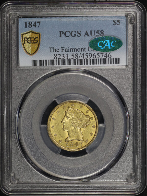 Obverse of this 1847 Liberty Head $5 PCGS AU-58 CAC