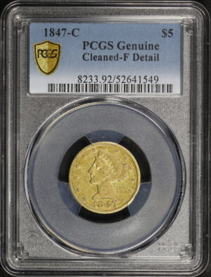 Obverse of this 1847-C Liberty Head $5 PCGS F Details Cleaned