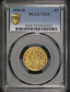 Obverse of this 1850-D Liberty Head $5 PCGS VF-25