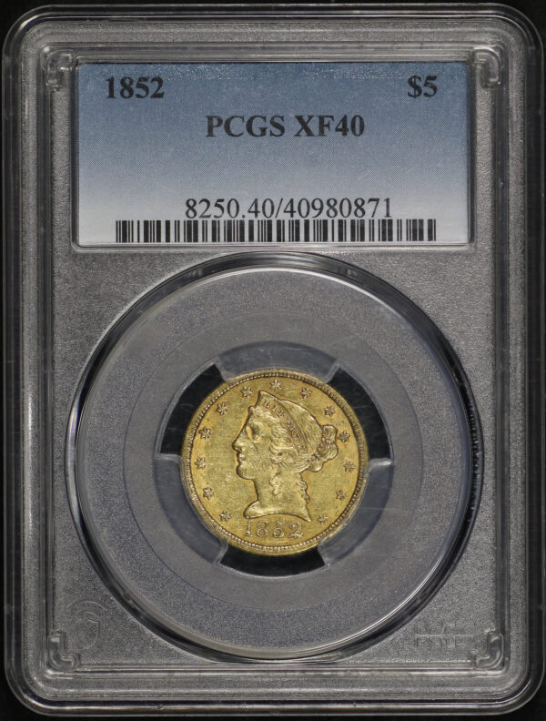 Obverse of this 1852 Liberty Head $5 PCGS XF-40
