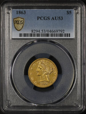 Obverse of this 1863 Liberty Head $5 PCGS AU-53