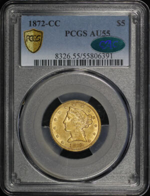 Obverse of this 1872-CC Liberty Head $5 PCGS AU-55 CAC