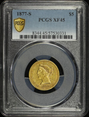 Obverse of this 1877-S Liberty Head $5 PCGS XF-45