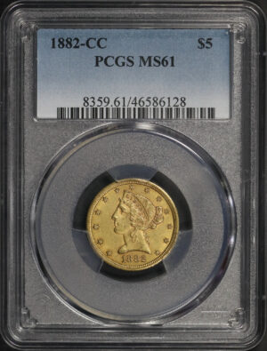 Obverse of this 1882-CC Liberty Head $5 PCGS MS-61