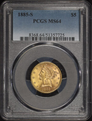 Obverse of this 1885-S Liberty Head $5 PCGS MS-64