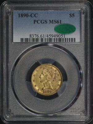 Obverse of this 1890-CC Liberty Head $5 PCGS MS-61 CAC