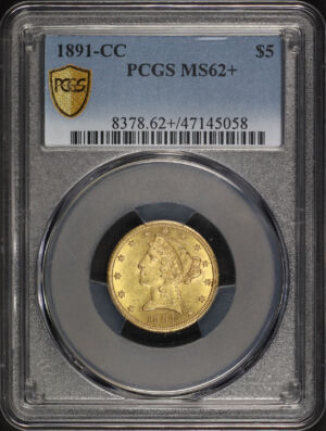 Obverse of this 1891-CC Liberty Head $5 PCGS MS-62+