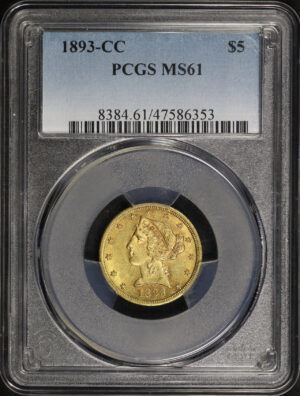 Obverse of this 1893-CC Liberty Head $5 PCGS MS-61