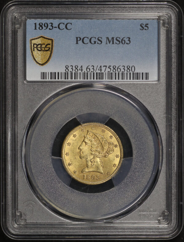 Obverse of this 1893-CC Liberty Head $5 PCGS MS-63