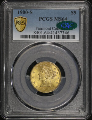 Obverse of this 1900-S Liberty Head $5 PCGS MS-64 CAC The Fairmont Collection