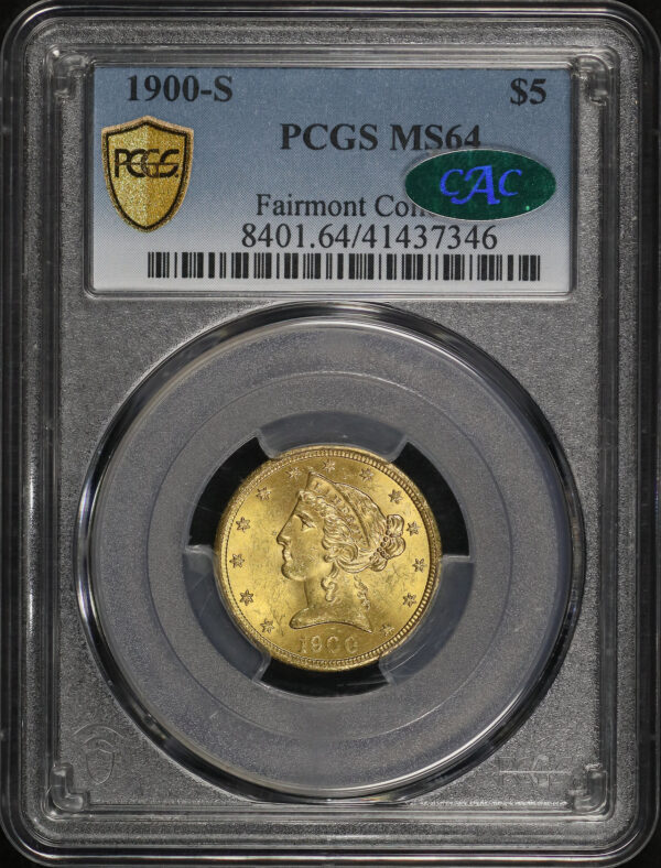 Obverse of this 1900-S Liberty Head $5 PCGS MS-64 CAC The Fairmont Collection