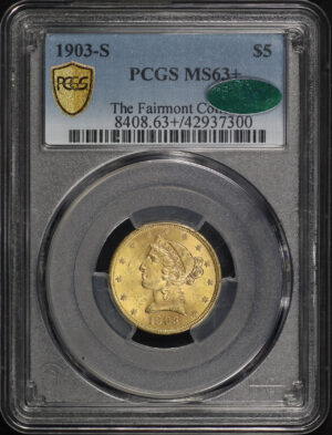 Obverse of this 1903-S Liberty Head $5 PCGS MS-63+ CAC The Fairmont Collection