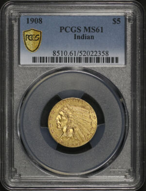 Obverse of this 1908 Indian $5 PCGS MS-61
