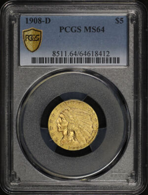Obverse of this 1908-D Indian $5 PCGS MS-64