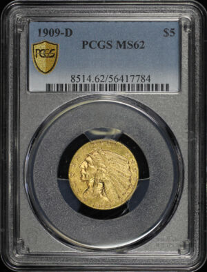 Obverse of this 1909-D Indian $5 PCGS MS-62