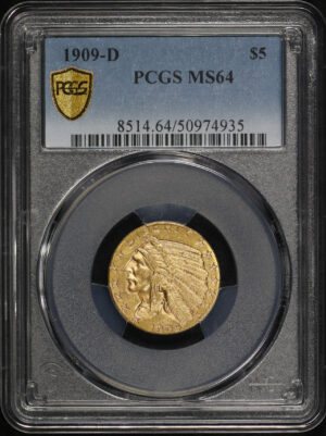 Obverse of this 1909-D Indian $5 PCGS MS-64
