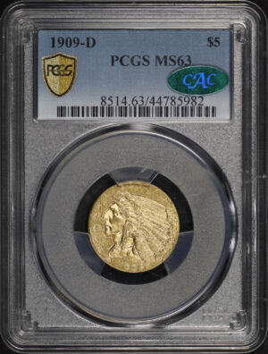 Obverse of this 1909-D Indian $5 PCGS MS-63 CAC